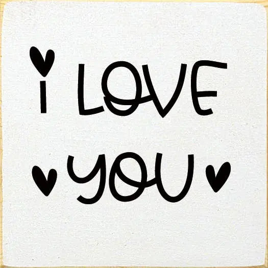 I Love You (Hearts) Sawdust City