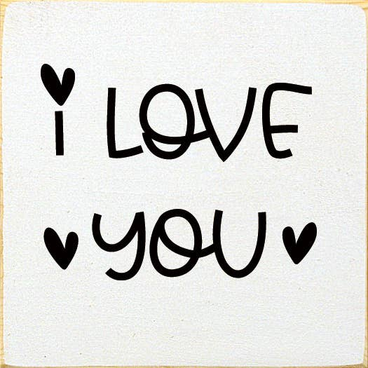 I Love You (Hearts) Sawdust City