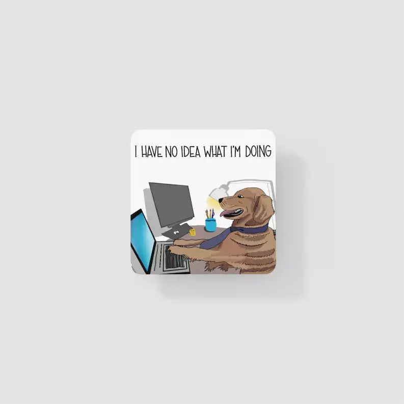 "I have no idea what I'm doing" Dog Meme - Coaster Black Cat Bazaar
