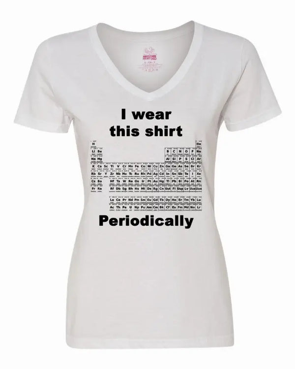 I wear this shirt periodically - Periodic table Ladies shirt Large Bad Baby Inc