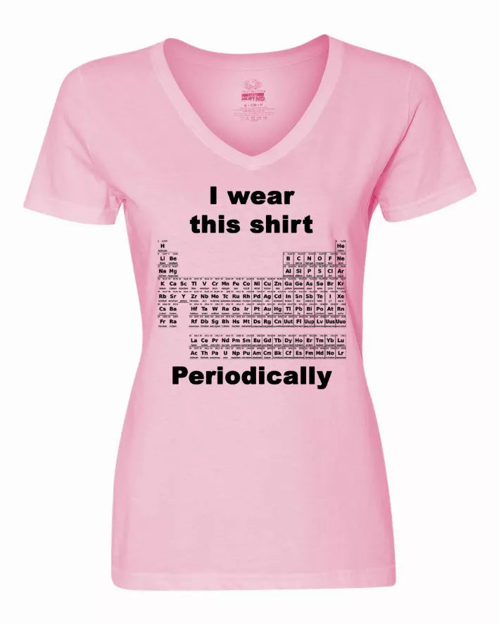 I wear this shirt periodically - Periodic table Ladies shirt Large Bad Baby Inc