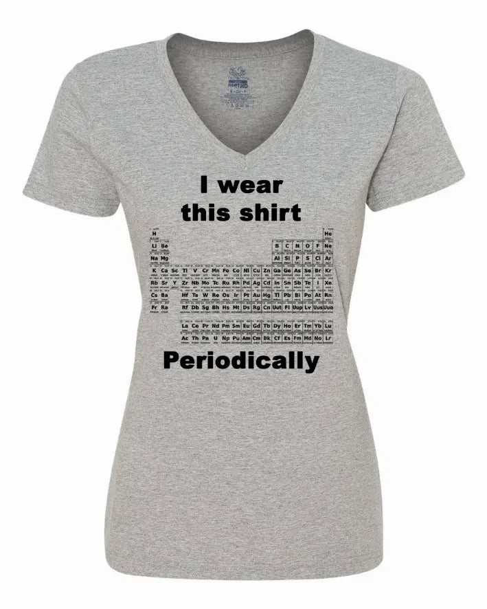 I wear this shirt periodically - Periodic table Ladies shirt Small Bad Baby Inc
