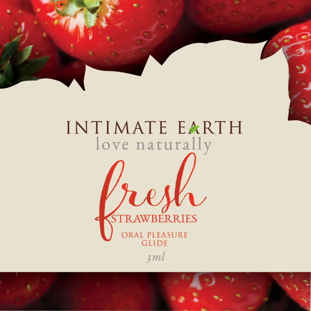 Intimate Earth Flavored Glide - Fresh Strawberries Single Foil Intimate Earth