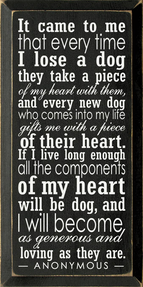 It Came to Me Dog Memorial Wood Sign Sawdust City