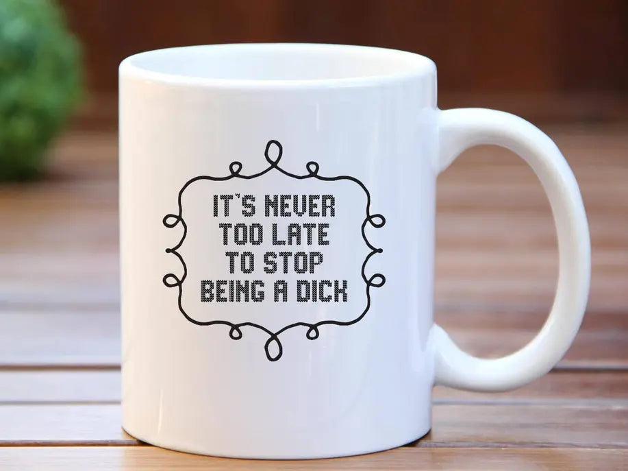 It's never too late Coffee Mug BLN Designs