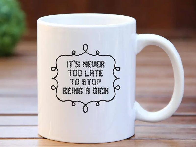 It's never too late Coffee Mug BLN Designs