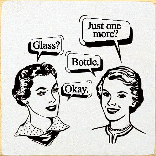 "Just one more" "Glass" "Bottle." "Okay." Sawdust City