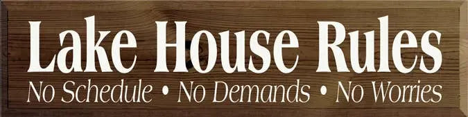 Lake House Rules Wood Sign Sawdust City