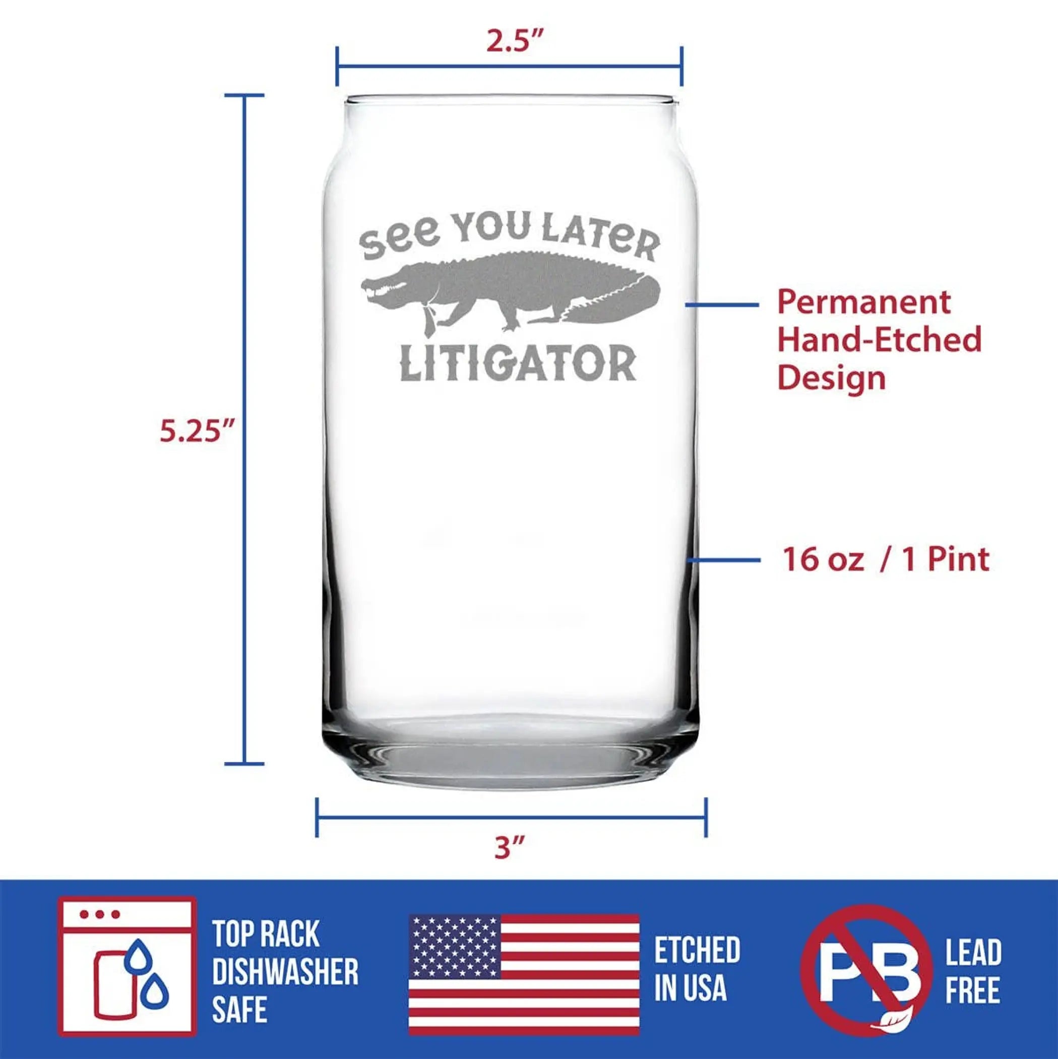 Later Litigator Beer Can Pint Glass - Funny Lawyer Gifts Bevvee