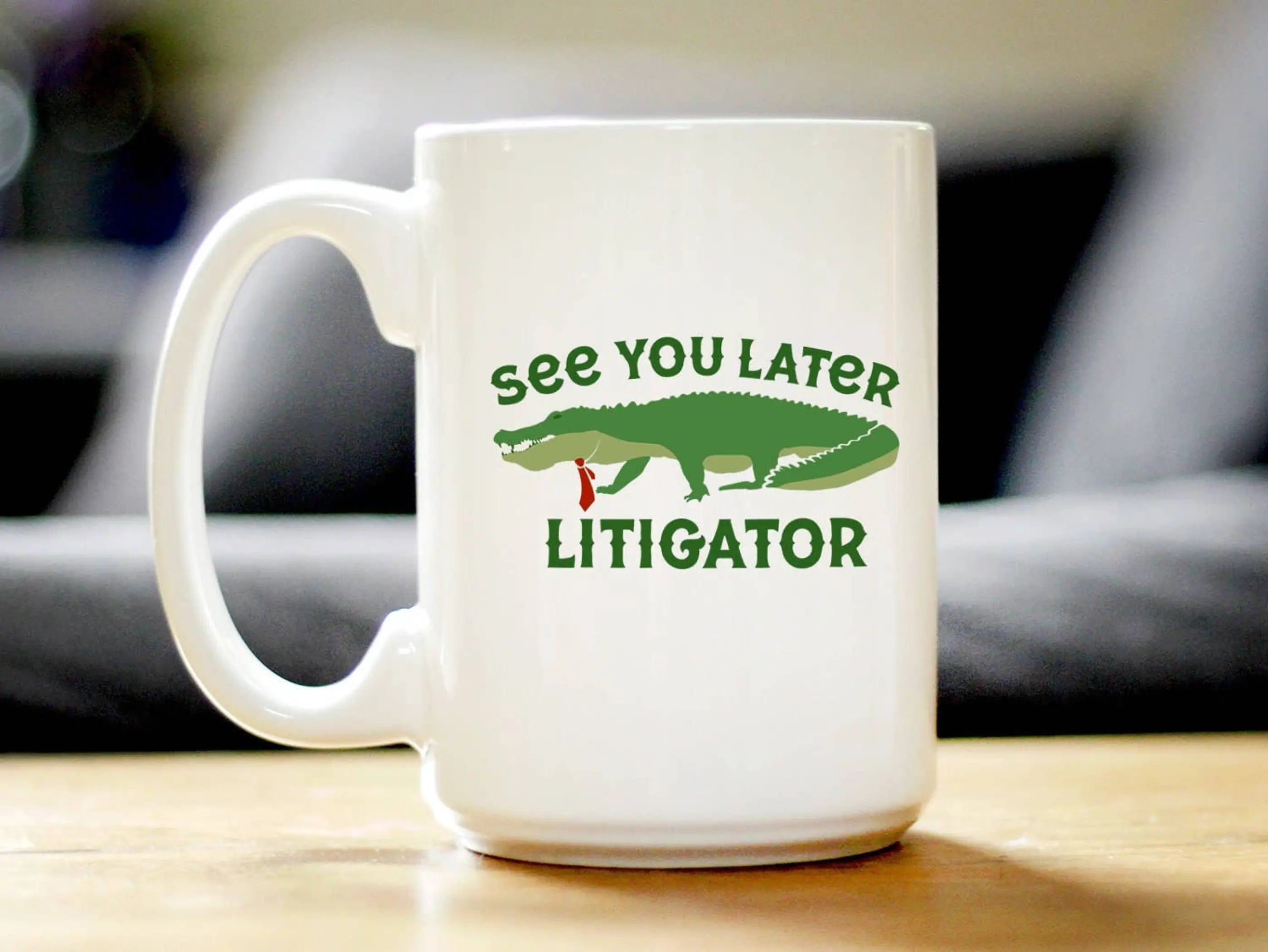 Later Litigator Coffee Mug - Funny Lawyer Gifts and Decor Bevvee