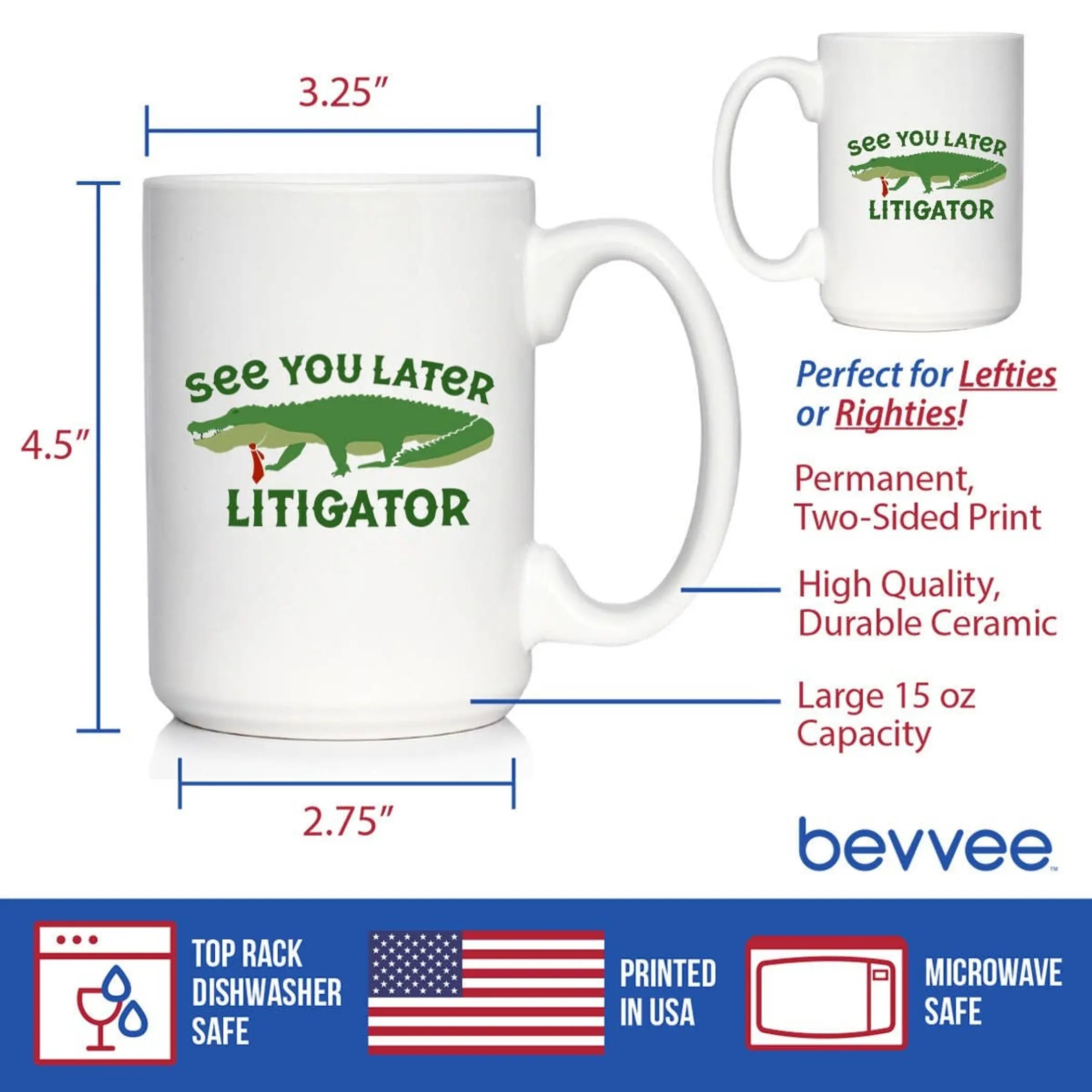 Later Litigator Coffee Mug - Funny Lawyer Gifts and Decor Bevvee