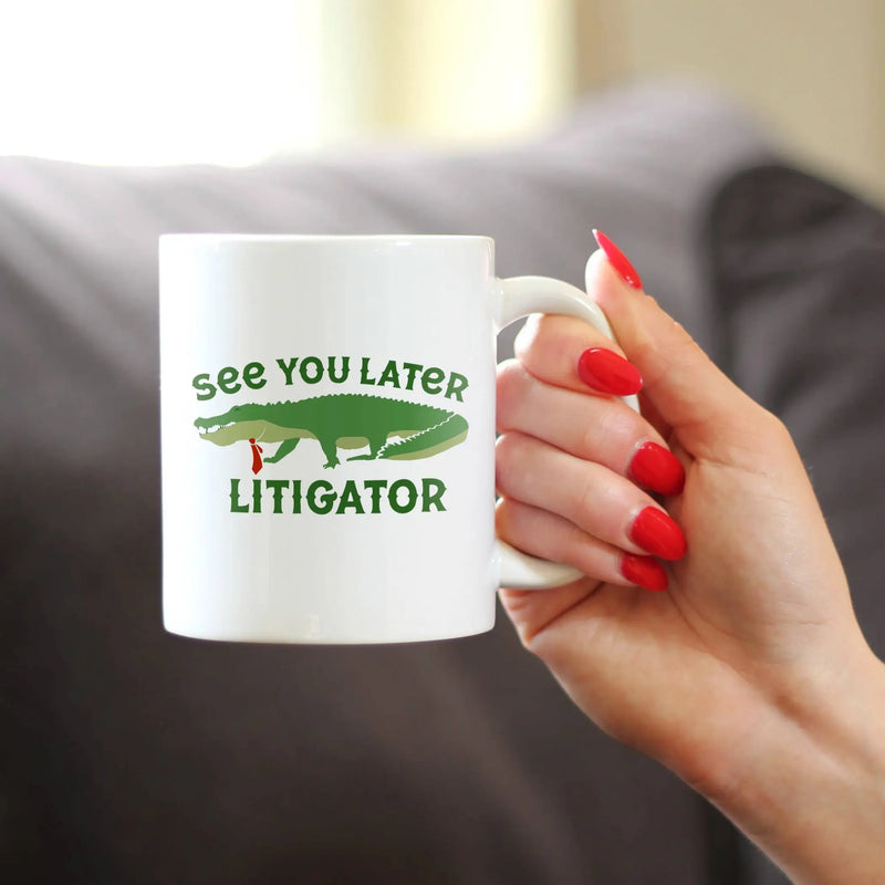 Later Litigator Coffee Mug - Funny Lawyer Gifts and Decor Bevvee