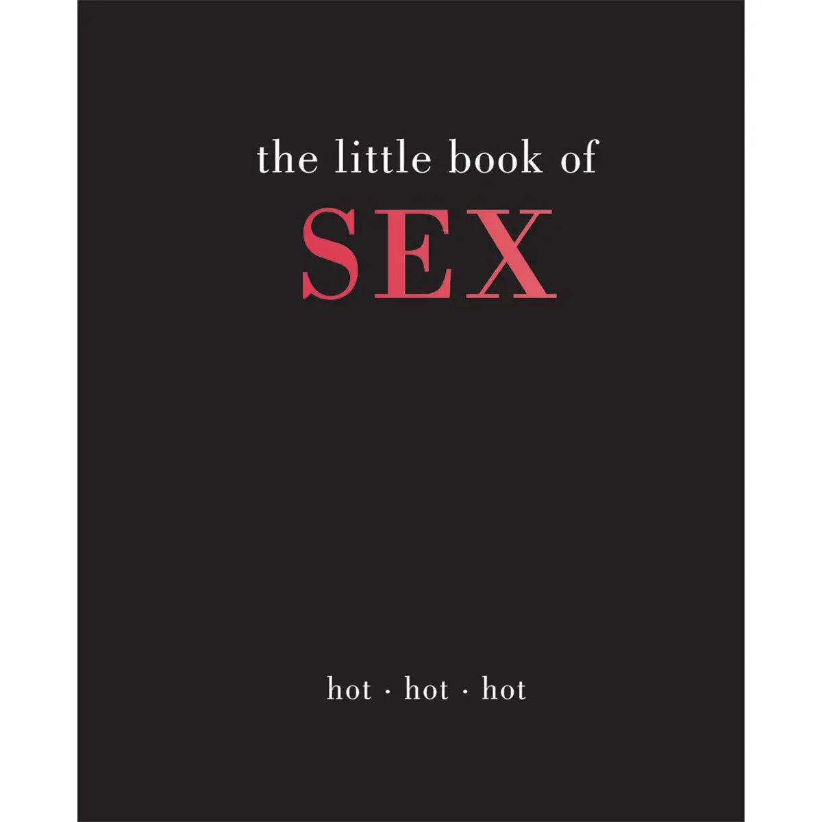 Little Book of Sex Chronicle Books
