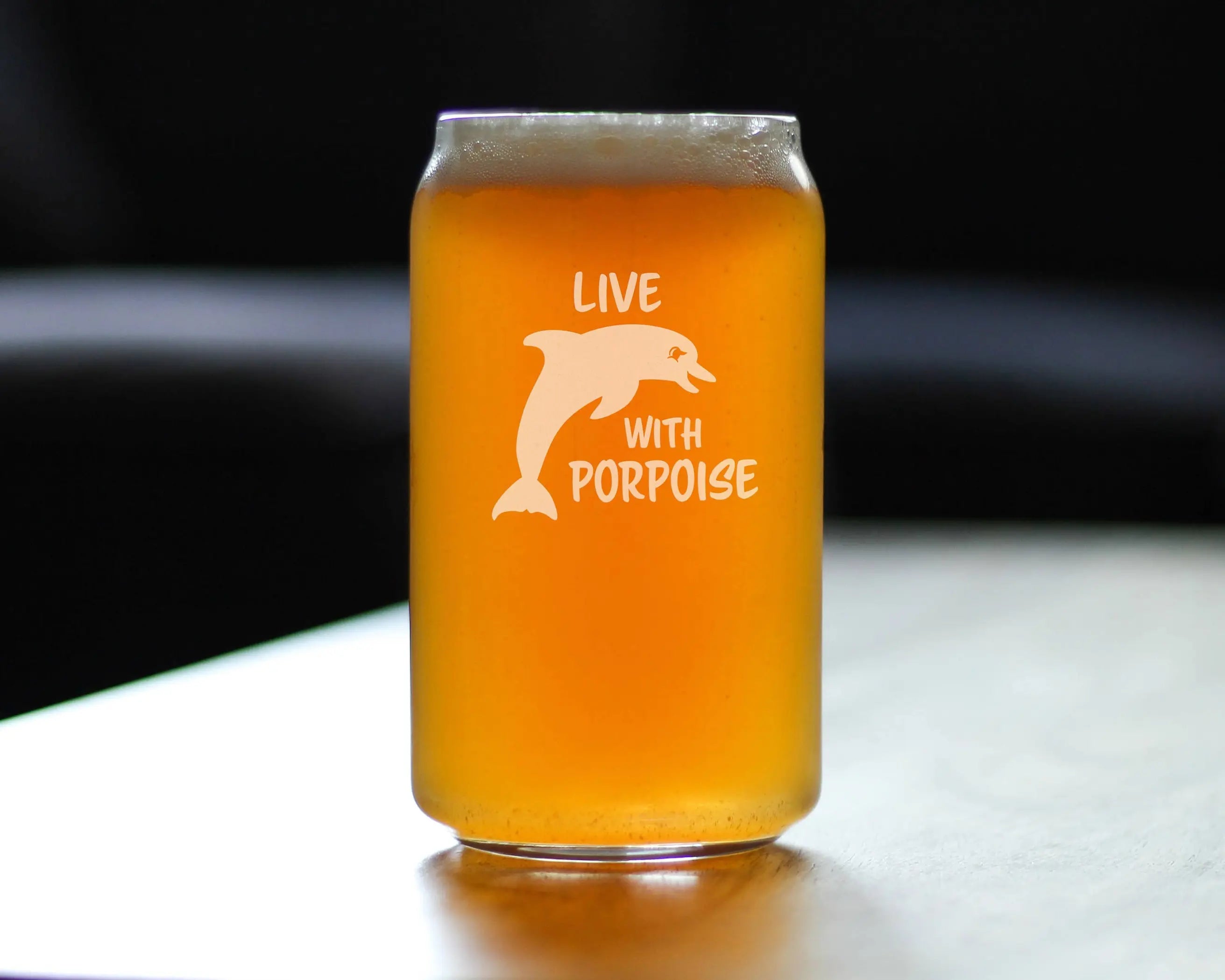 Live with Porpoise Beer Can Pint Glass - Dolphin Gifts Bevvee