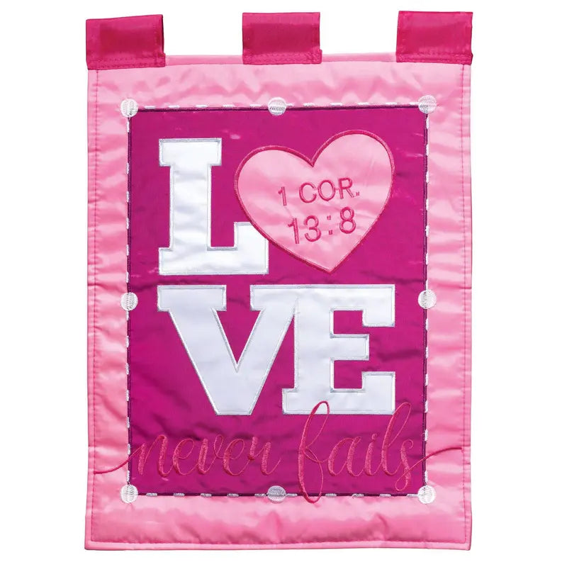 Love Never Fails Garden Flag Dicksons Inc