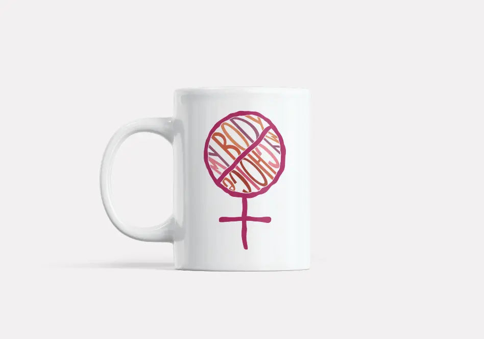 MY BODY MY CHOICE Mug - Fundraiser to Fight SCOTUS Anti-Abortion Plans Black Cat Bazaar