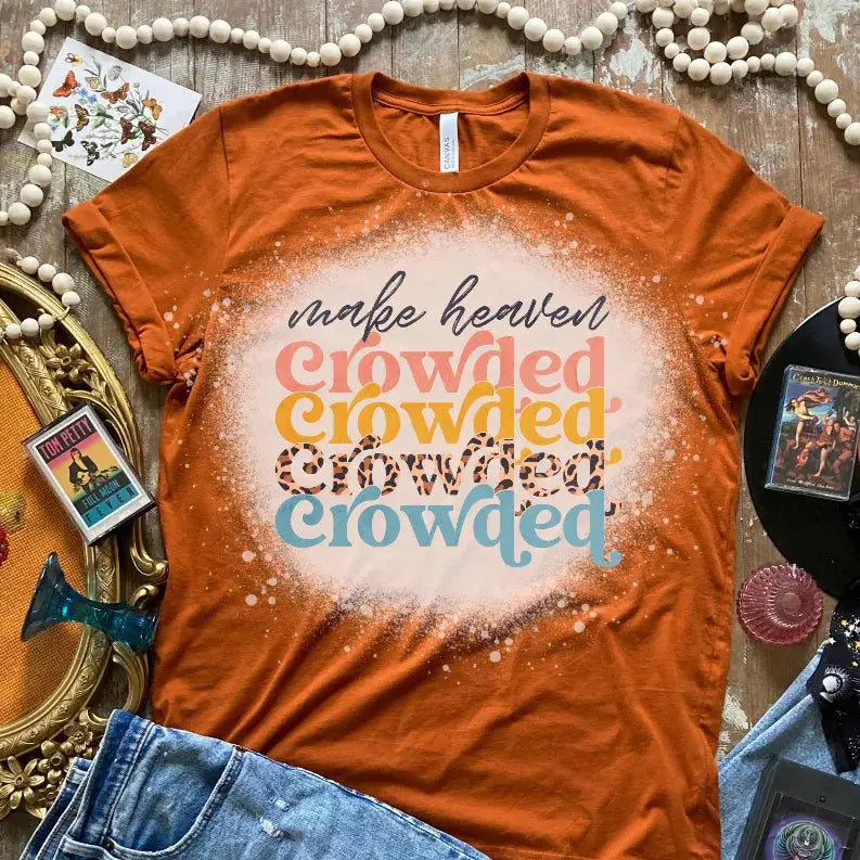 Make Heaven Crowded Bleached Shirt CK's Boutique