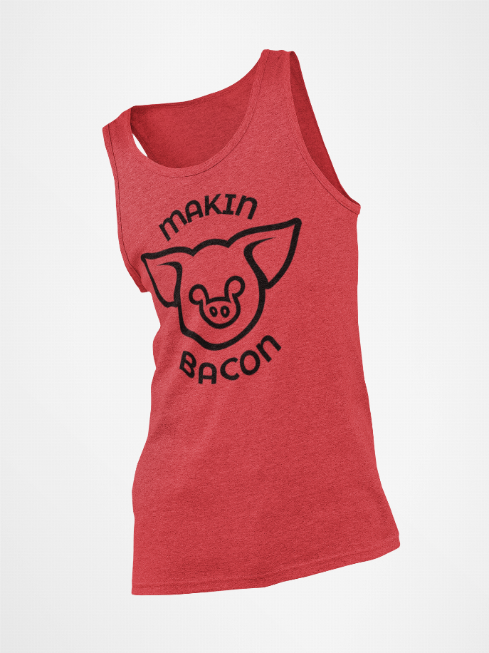 Makin Bacon Tank PIG-STY APPAREL