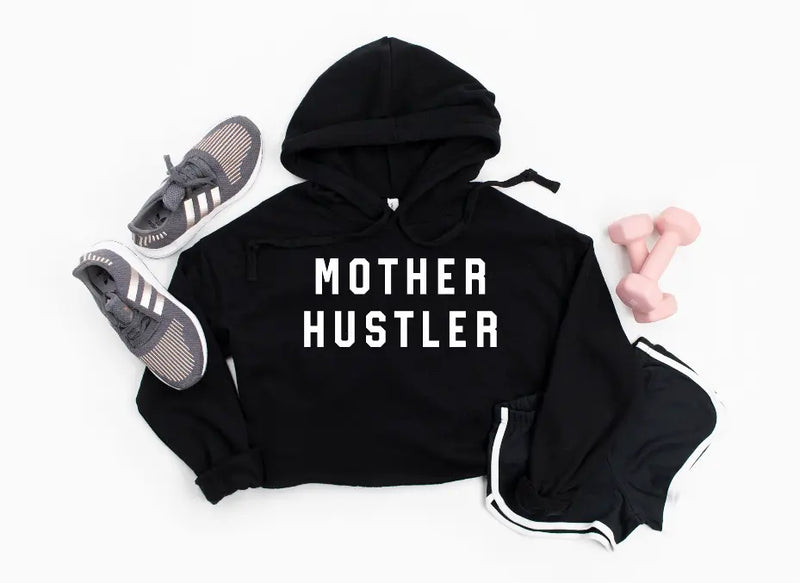 Mother Hustler- Cropped Hoodie Bella Bean