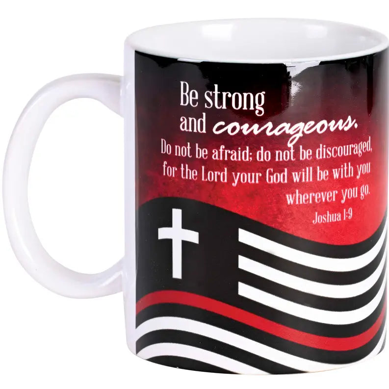 Mug Ceramic Firefighter Be Strong Dicksons Inc