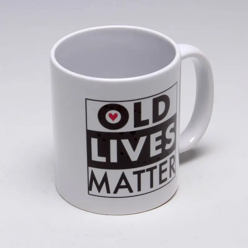 Old Lives Matter Mug LIANE FRIED STUDIO