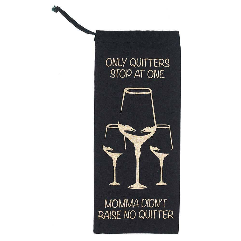 Only Quitters Wine Bag Dicksons Inc