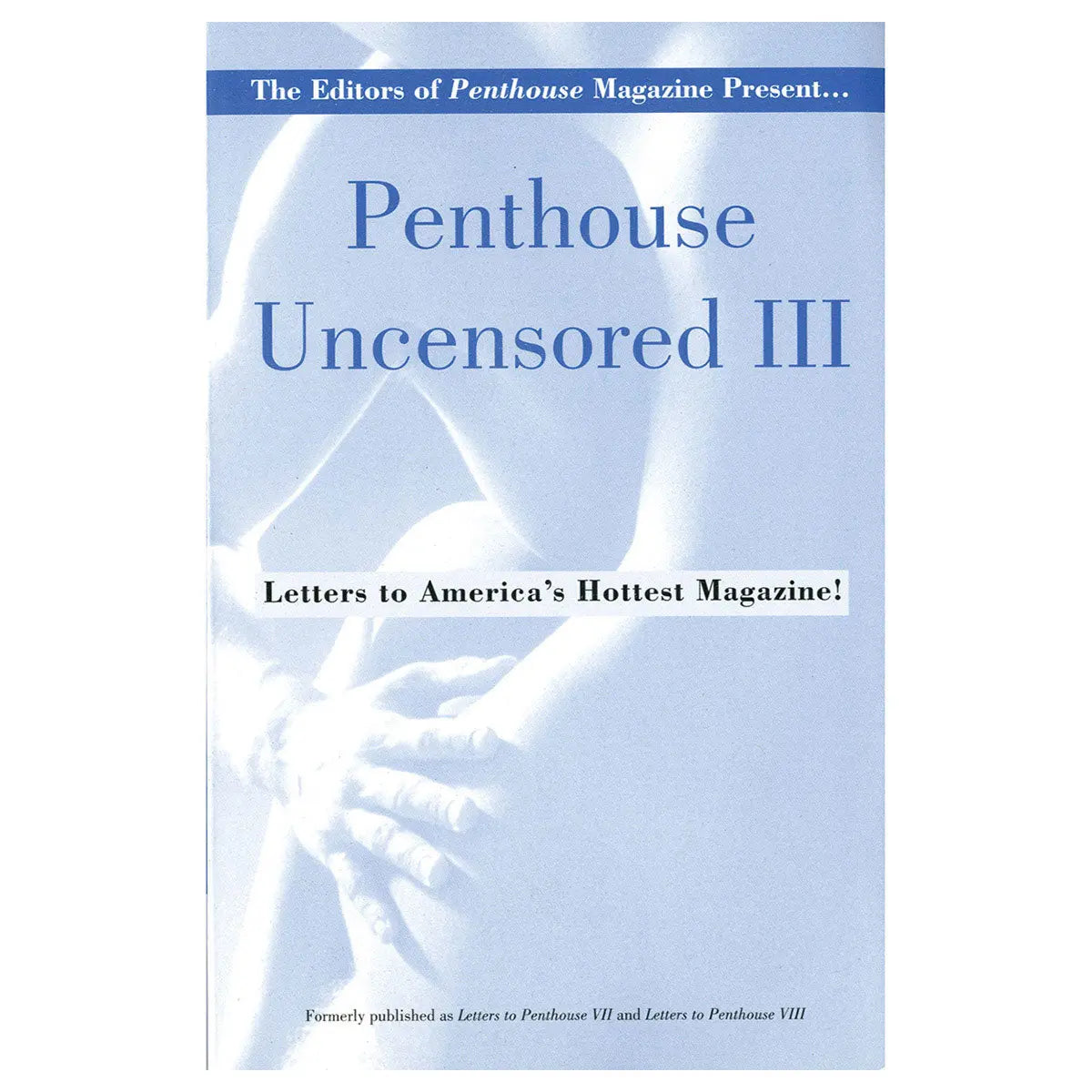 Penthouse Uncensored III - GreatEagleInc