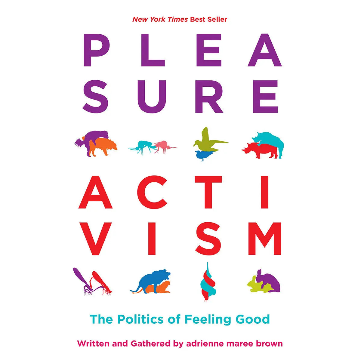 Pleasure Activism Ingram