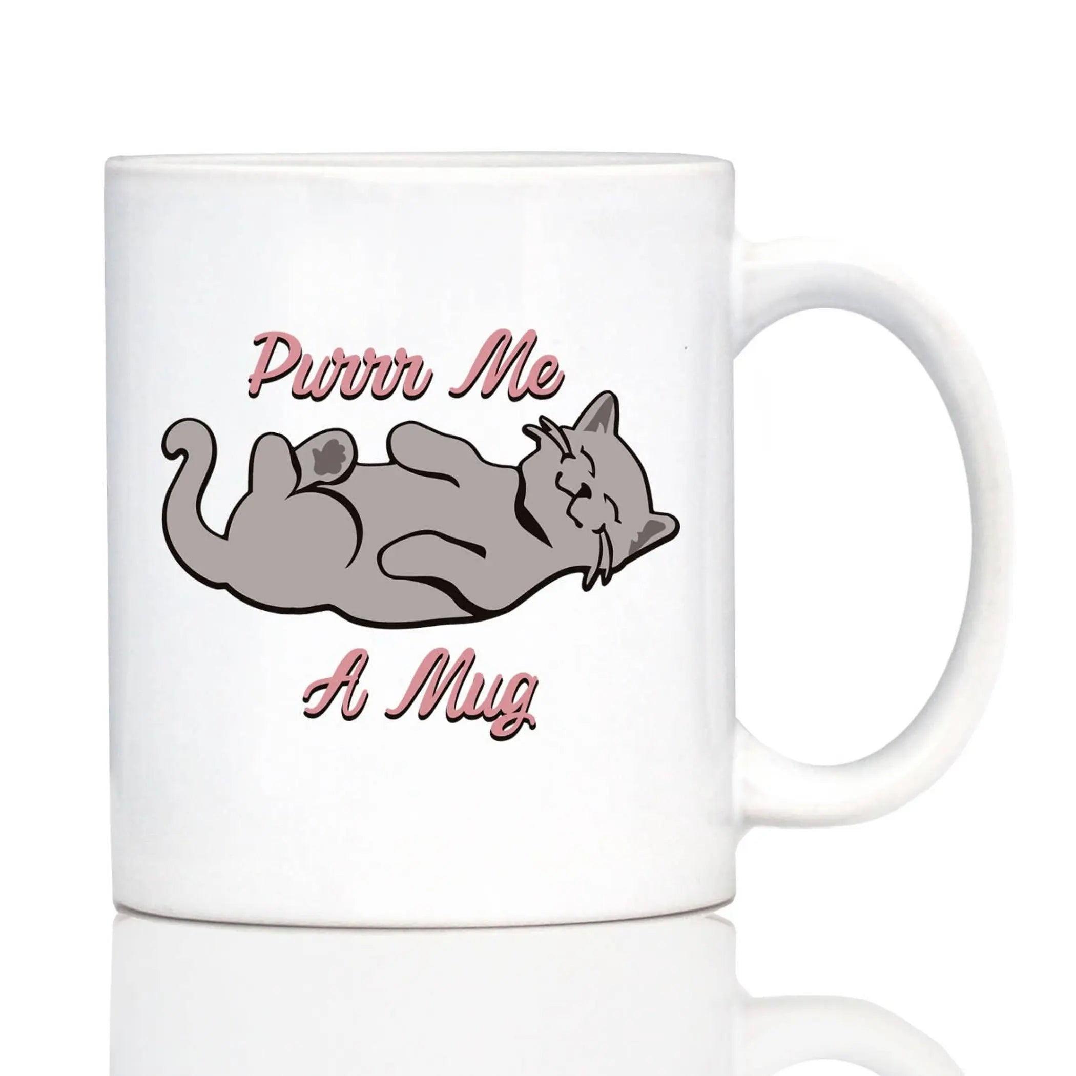 Purr Me a Mug Coffee Mug - Cat Gifts and Decor Bevvee
