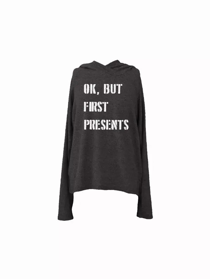 Reindeer Holiday Hooded Sweatshirt "Ok, But First Presents" Little Mass
