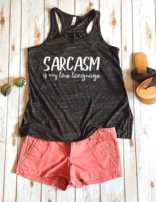 Sarcasm is my love language Women's Tank Top BLN Designs