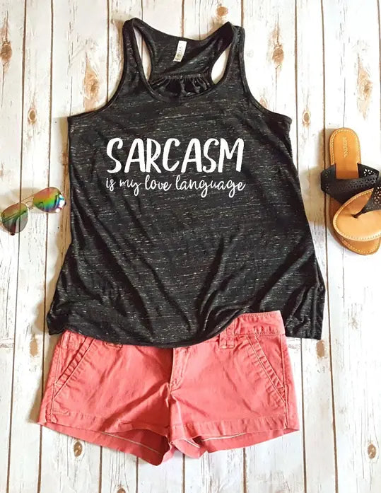Sarcasm is my love language Women's Tank Top BLN Designs