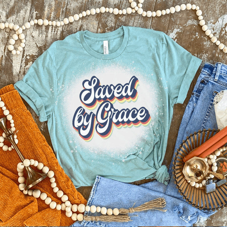 Saved By Grace Shirt Bleached CK's Boutique