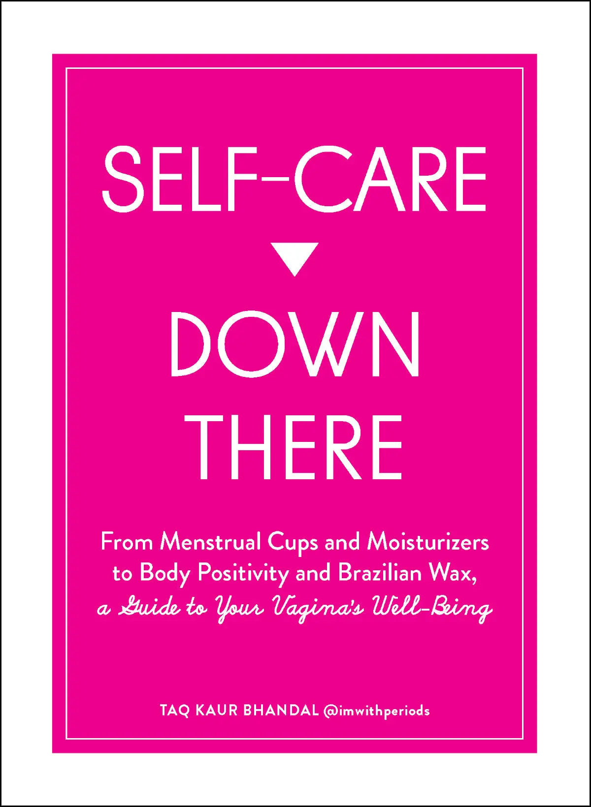 Self Care Down There Simon & Schuster