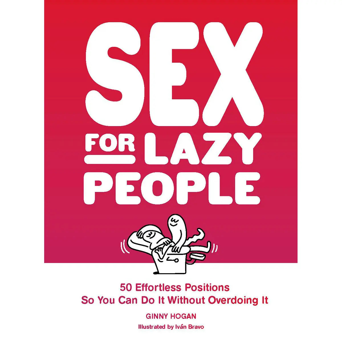 Sex for Lazy People Hachette