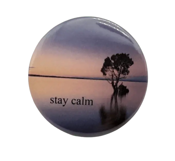 Stay Calm Bravo Buttons