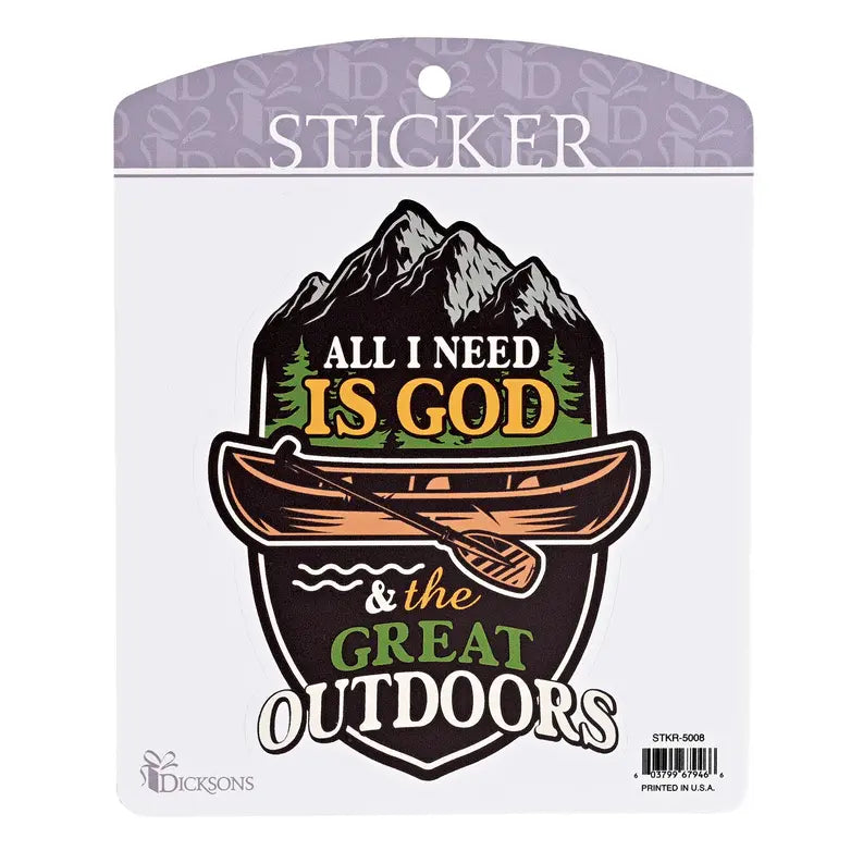 Sticker All I Need Is God Canoe Outdoors Dicksons Inc