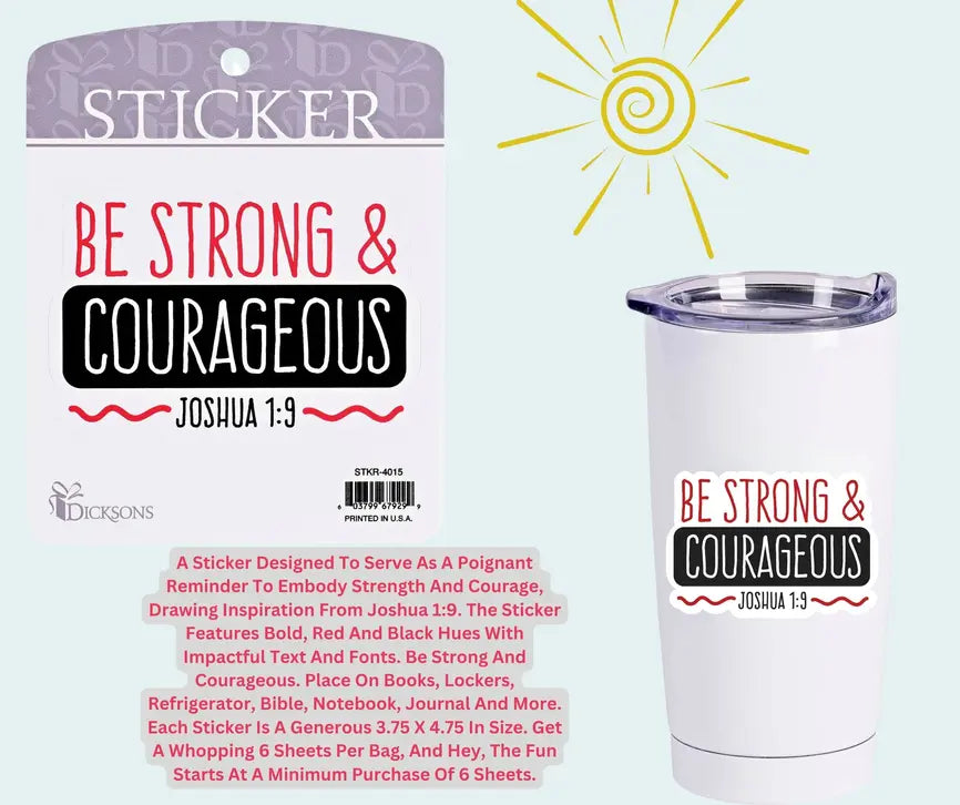Sticker Be Strong Courageous Joshua 1:9 Dicksons Inc