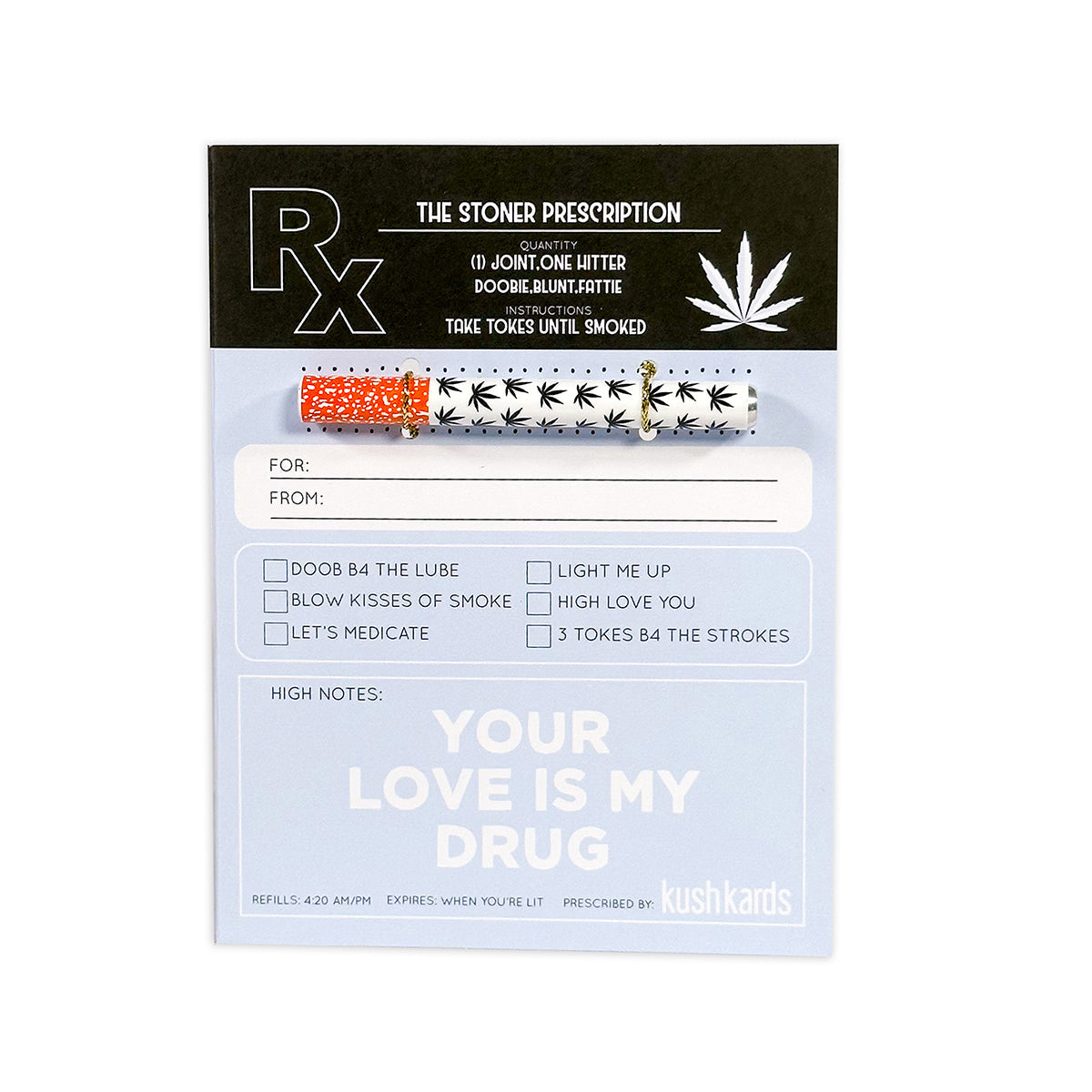 Stoner Prescription One Hitter Kard KushKards