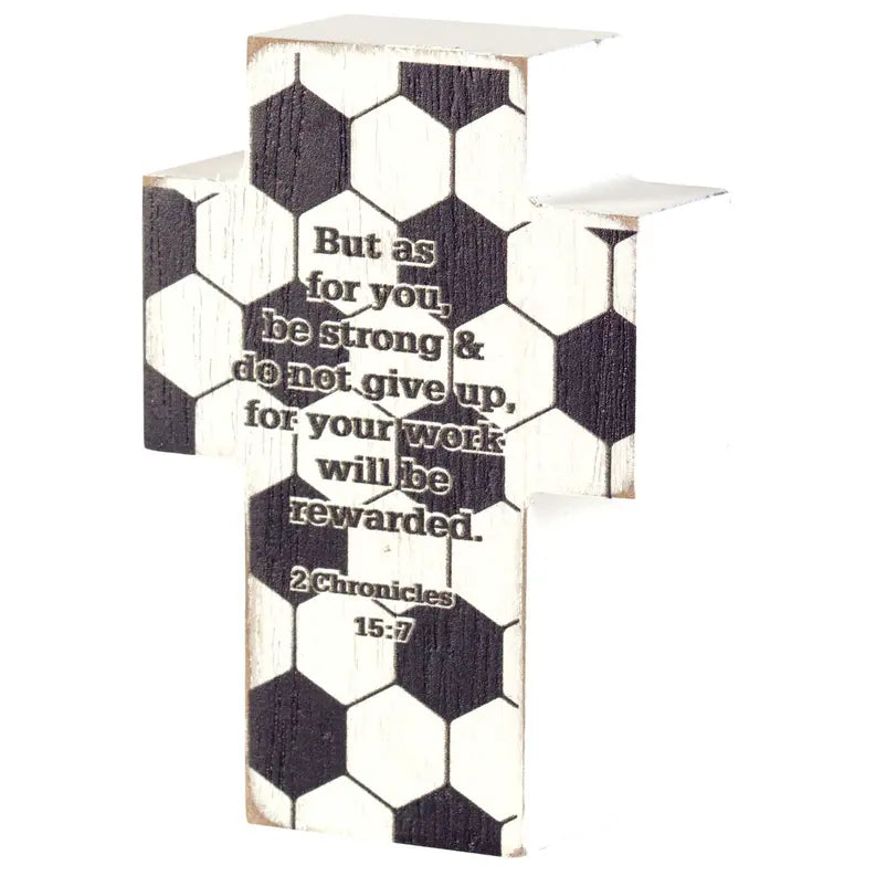 Tabletop Plaque Cross Soccer 2Chron.15:7 Dicksons Inc