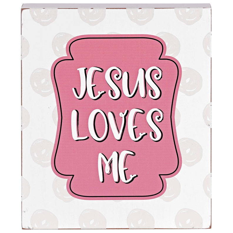 Tabletop Plaque Jesus Loves Me Dicksons Inc