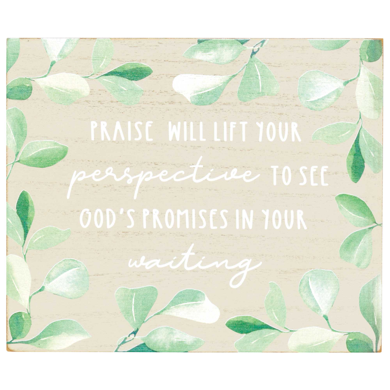 Tabletop Plaque Praise Will Lift Dicksons Inc