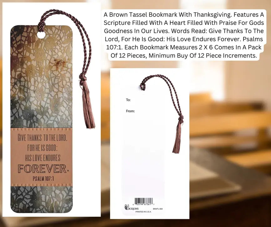 Tassel Bookmark Give Thanks To The Lord Dicksons Inc