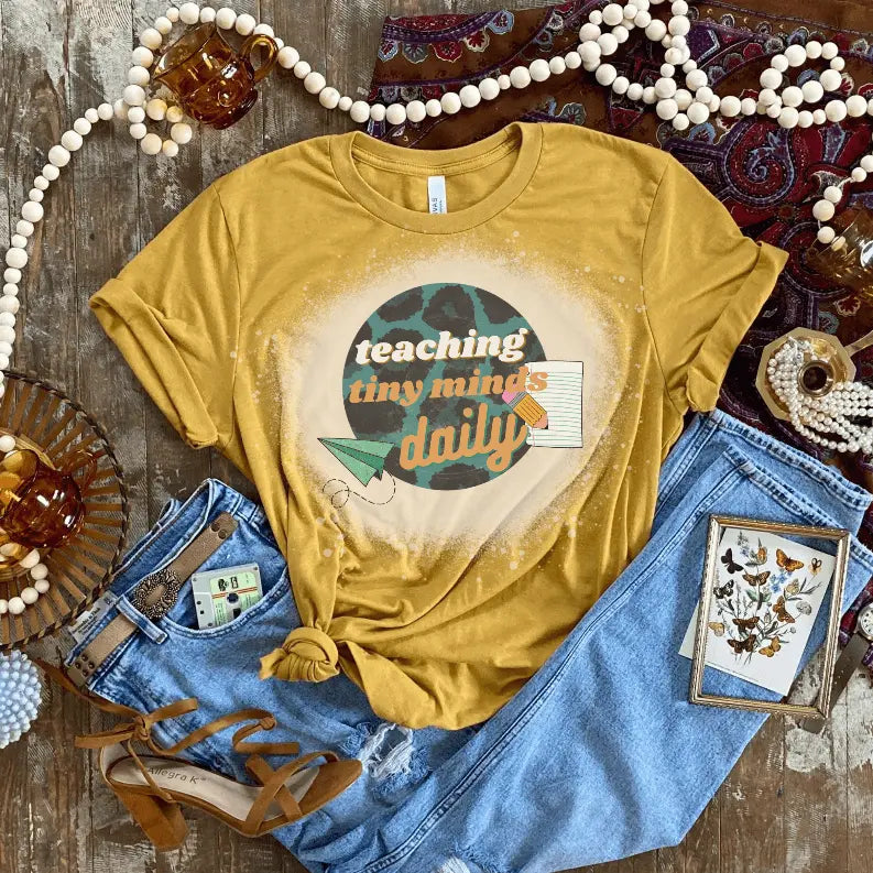 Teaching Tiny Minds Daily Bleached Shirt CK's Boutique