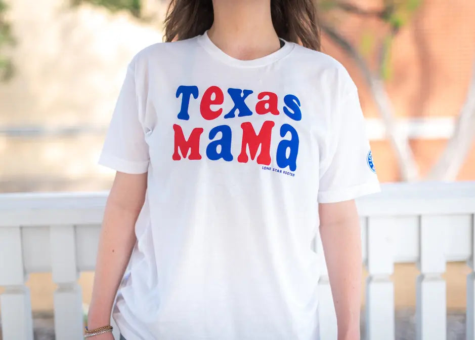 Texas Patriotic Mama T-Shirt Lone Star Roots