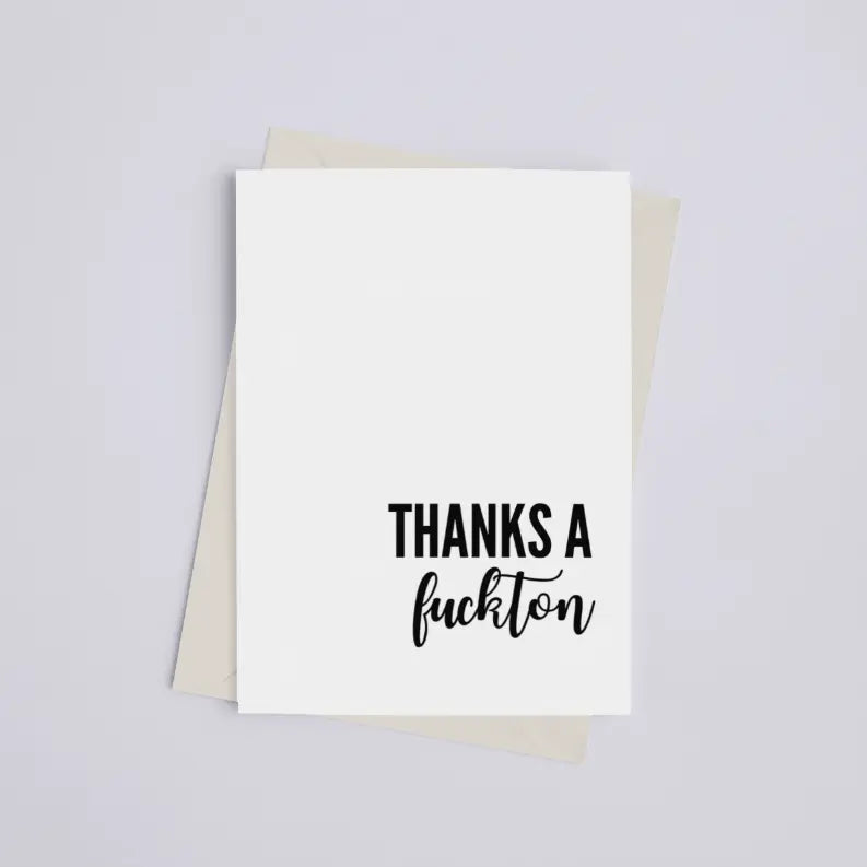 Thanks a Fuckton - Greeting Card Black Cat Bazaar
