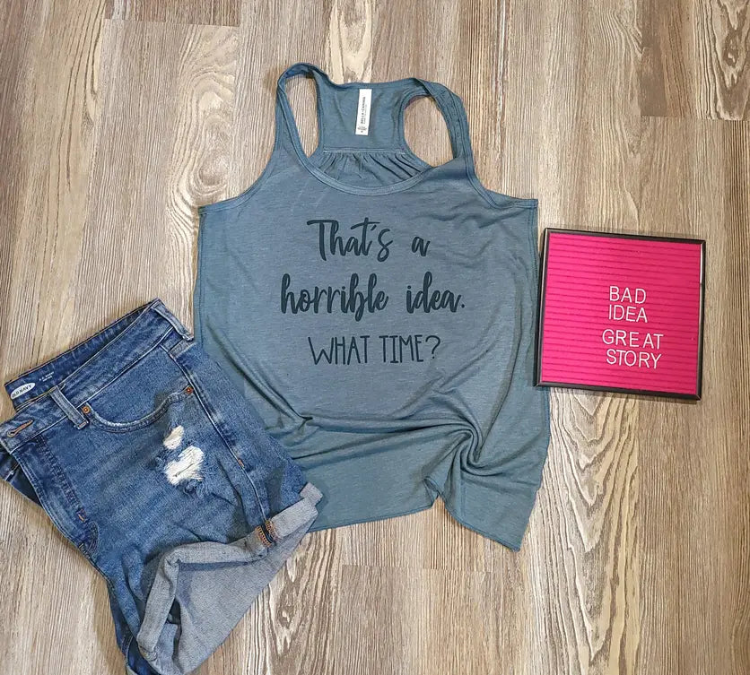 That's a horrible idea Women's Tank Top BLN Designs