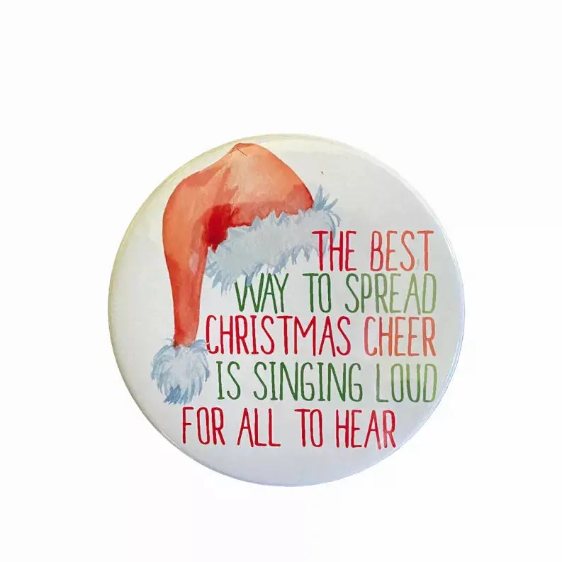 The Best Way To Spread Christmas Cheer Magnet Sassper Goods