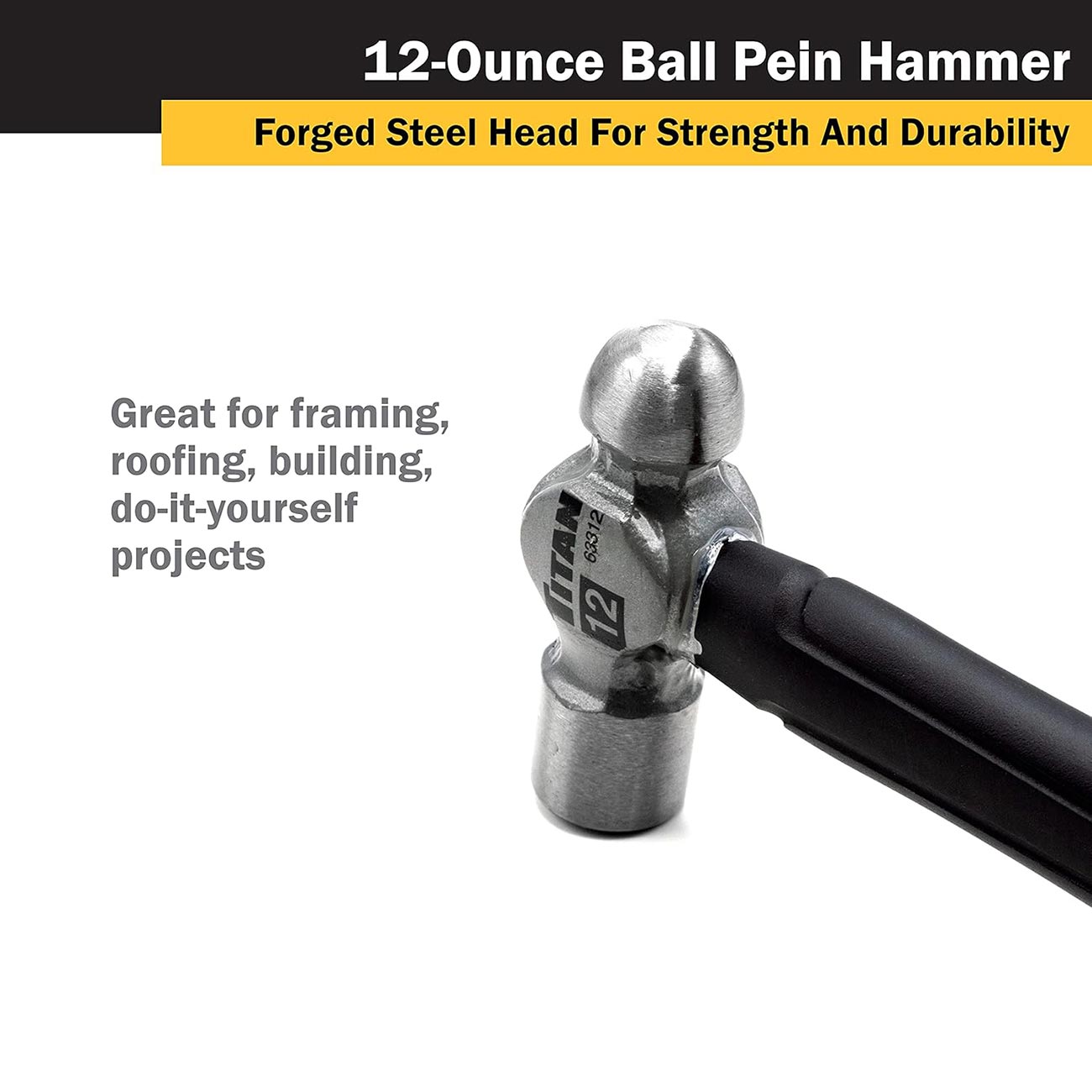 Titan 12 Oz. Ball Pein Hammer With Forged Steel Head TITAN