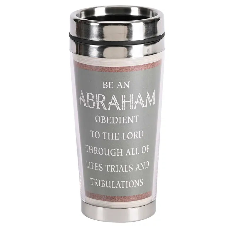 Travel Mug Be An Abraham Dicksons Inc